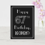 [ Thumbnail: 67th Birthday: Art Deco Style # 67 & Custom Name Card ]
