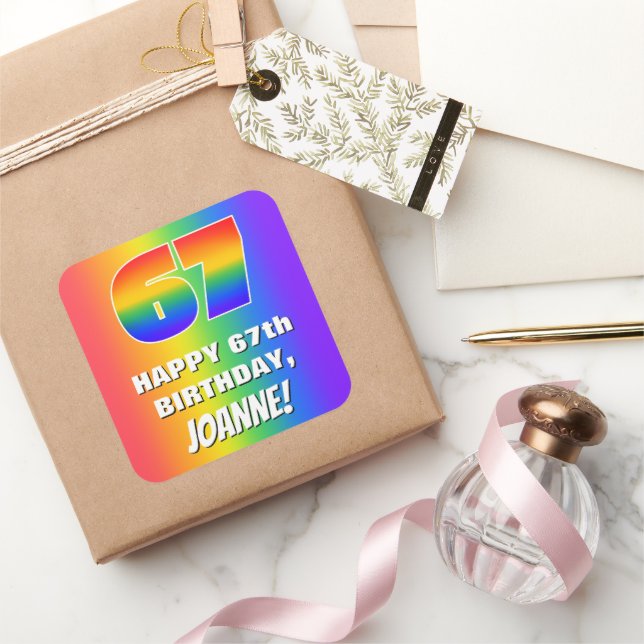 67th Birthday: Colorful, Fun Rainbow Pattern # 67 Square Sticker (Gifting)