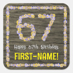 [ Thumbnail: 67th Birthday: Floral Number, Faux Wood Look, Name Sticker ]
