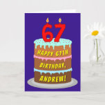 [ Thumbnail: 67th Birthday: Fun Cake and Candles + Custom Name Card ]
