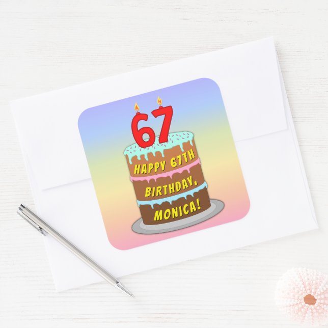 67th Birthday: Fun Cake and Candles + Custom Name Square Sticker (Envelope)