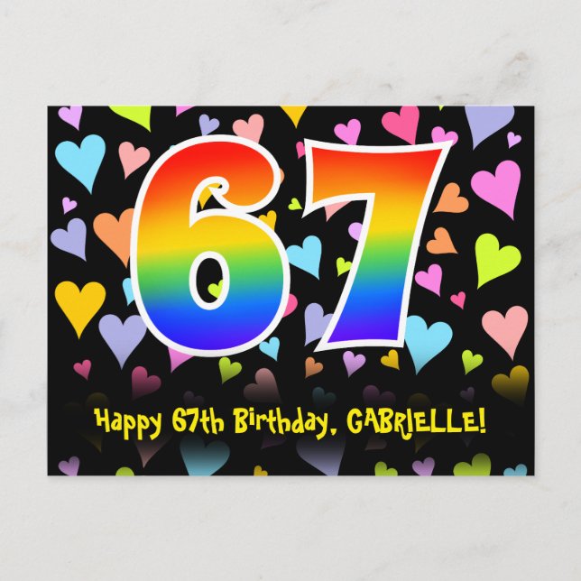 67th Birthday: Fun Hearts Pattern, Rainbow 67 Postcard (Front)