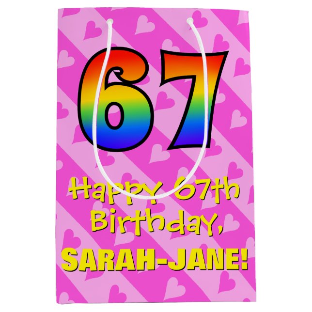 67th Birthday: Fun Pink Hearts Stripes; Rainbow 67 Medium Gift Bag (Front)
