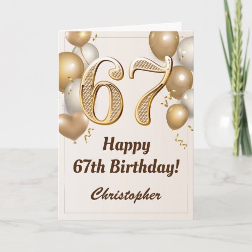 67th Birthday Gold Balloons and Confetti Birthday Card