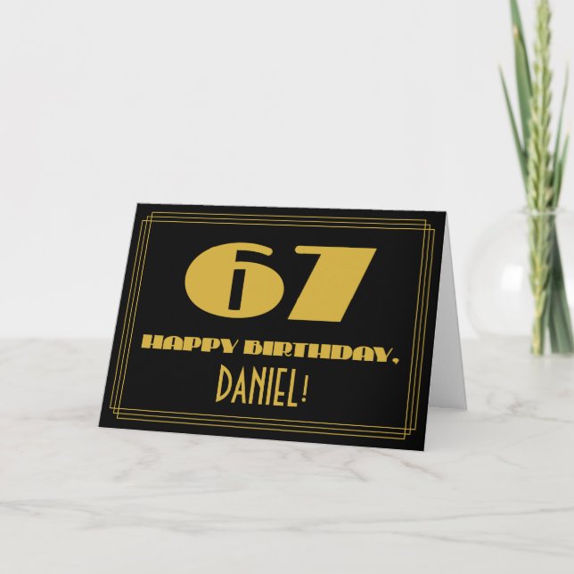 67th Birthday: Name + Art Deco Inspired Look "67" Card (Front)