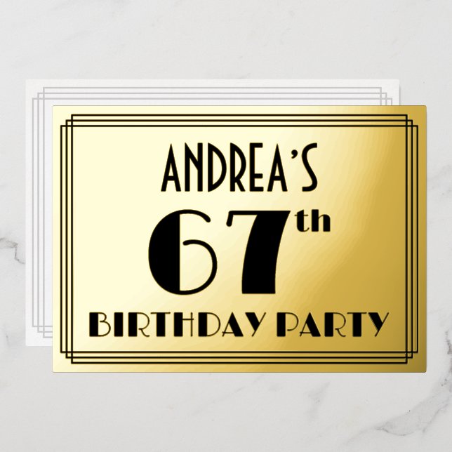 67th Birthday Party — Art Deco Look “67” + Name Foil Invitation (Front/Back)