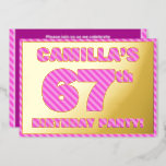 [ Thumbnail: 67th Birthday Party — Bold, Fun, Pink Stripes # 67 Invitation ]