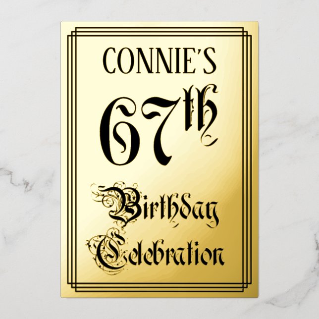 67th Birthday Party — Elegant Script + Custom Name Foil Invitation (Front)