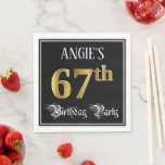 [ Thumbnail: 67th Birthday Party — Fancy Script, Faux Gold Look Napkins ]