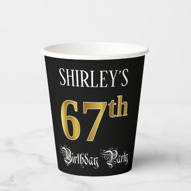 67th Birthday Party — Fancy Script, Faux Gold Look Paper Cups (Front)
