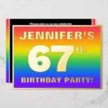 [ Thumbnail: 67th Birthday Party: Fun, Colorful Rainbow Pattern Invitation ]