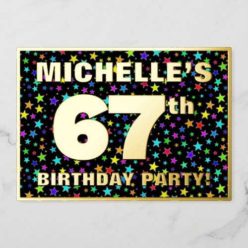67th Birthday Party  Fun Colorful Stars Pattern Foil Invitation