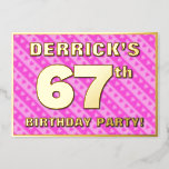 [ Thumbnail: 67th Birthday Party — Fun Pink Hearts and Stripes Invitation ]