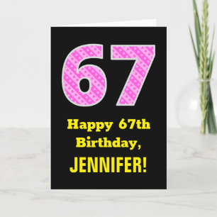 67th Birthday: Pink Stripes and Hearts "67" + Name Card