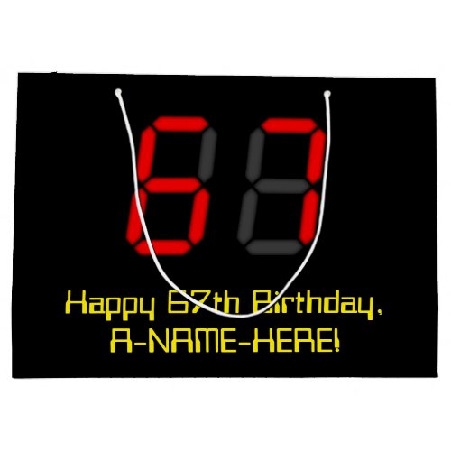 67th Birthday Red Digital Clock Style 67  Name Large Gift Bag