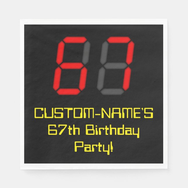 67th Birthday: Red Digital Clock Style "67" + Name Napkins (Front)