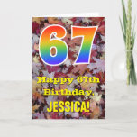 [ Thumbnail: 67th Birthday; Rustic Autumn Leaves; Rainbow "67" Card ]