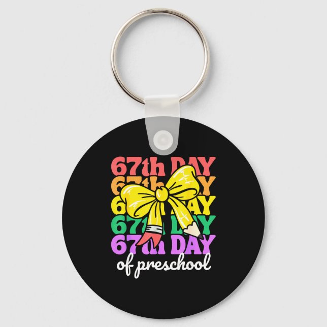 67th Day Of Preschool Girls Coquette Bow 67 Days O Keychain (Front)