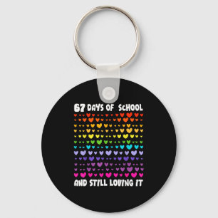 67th Day Of School 67 Days Smarter Six Seven Teach Keychain
