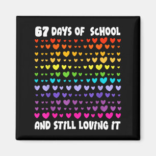 67th Day Of School 67 Days Smarter Six Seven Teach Magnet