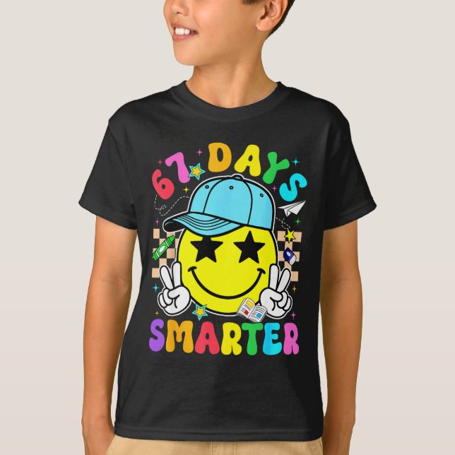 67th Day Of School 67 Days Smarter Teacher Boy Gir T-Shirt (Front)