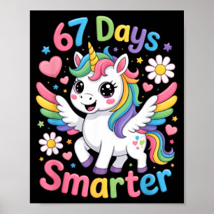 67th Day Of School 67 Days Smarter Unicorn Teacher Poster