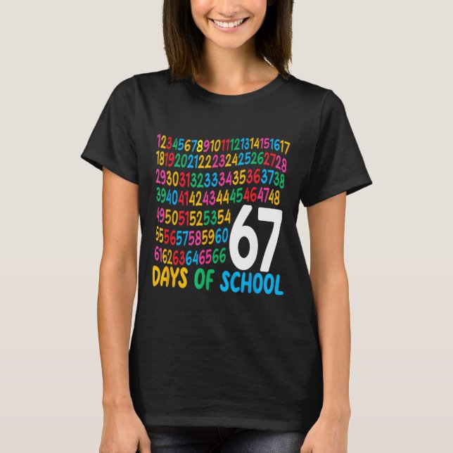 67th Day Of School 67 Math Numbers Teacher Kids 67 T-Shirt (Front)