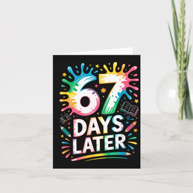 67th Day Of School 67 Meme Teacher Student 67 Days Card (Front)