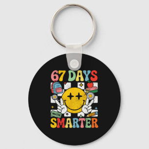 67th Day Of School Funny 67 Days Smarter Teacher B Keychain
