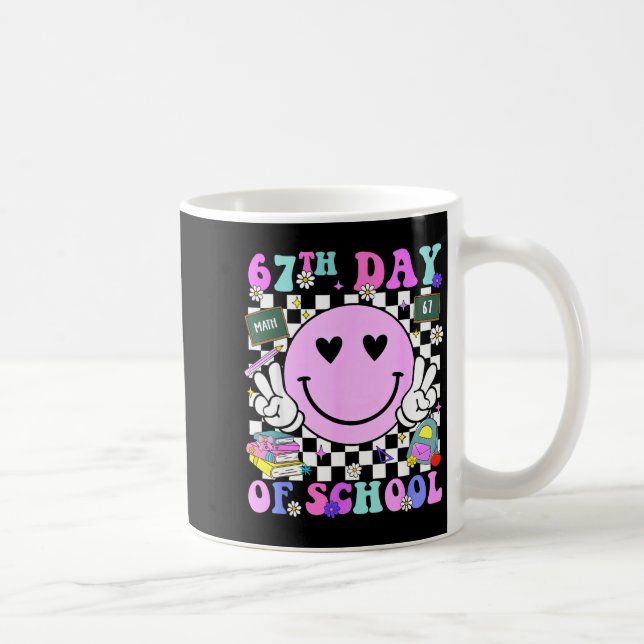 67th Day Of School Funny 6 7 Teachers Students Mem Coffee Mug (Right)