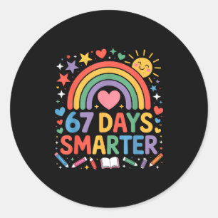 67th Day Of School Meme 67 Days Smarter Rainbow Ki Classic Round Sticker