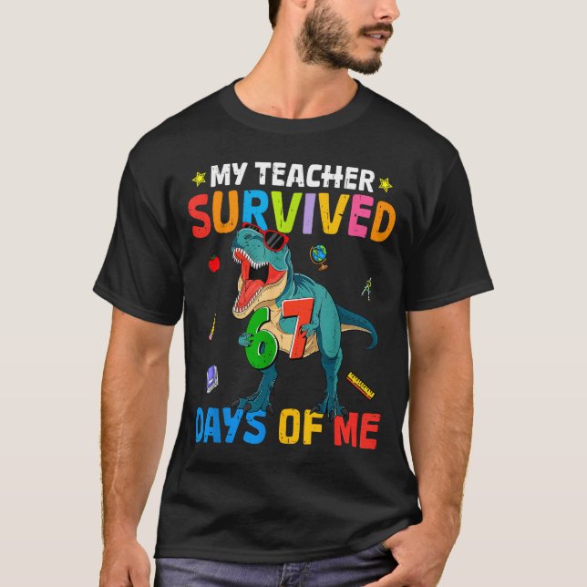 67th Day Of School My Teacher Survived 67 Days Boy T-Shirt (Front)
