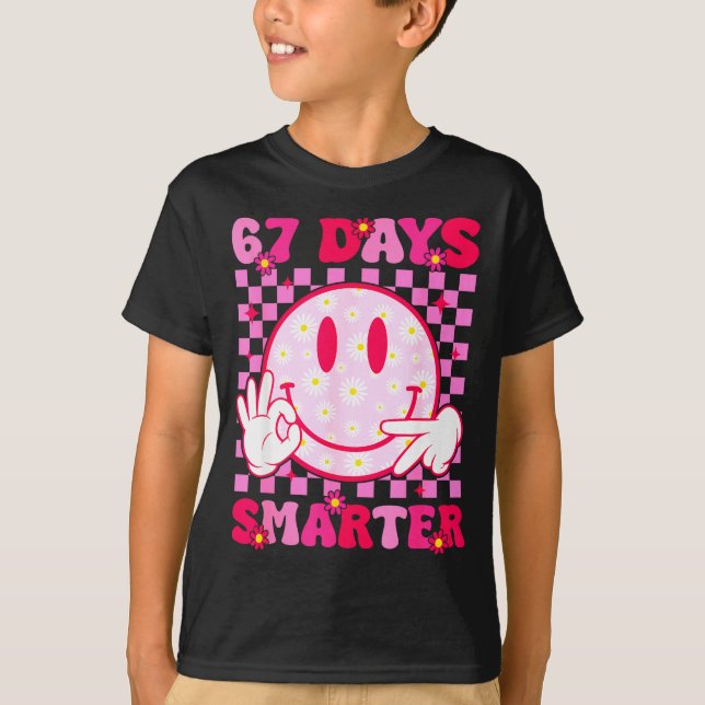 67th Day Of School Shirt 67 Days Smarter Teacher B (Front)