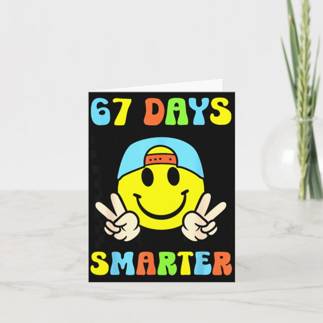 67th Day Of School Shirt 67 Days Smarter Teacher B Card (Front)