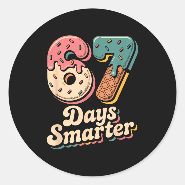 67th Day Of School Shirt 67 Days Smarter Teacher B Classic Round Sticker (Front)