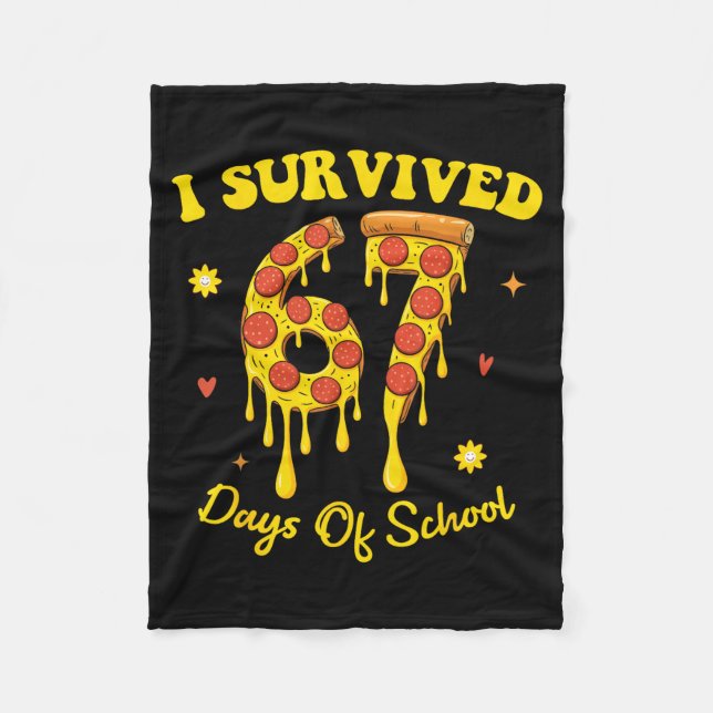 67th Day Of School Zza Slice 67 Days Of School Boy Fleece Blanket (Front)