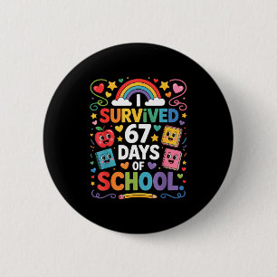 67th Day Rainbow Teacher I Survived 67 Days Of Sch Button