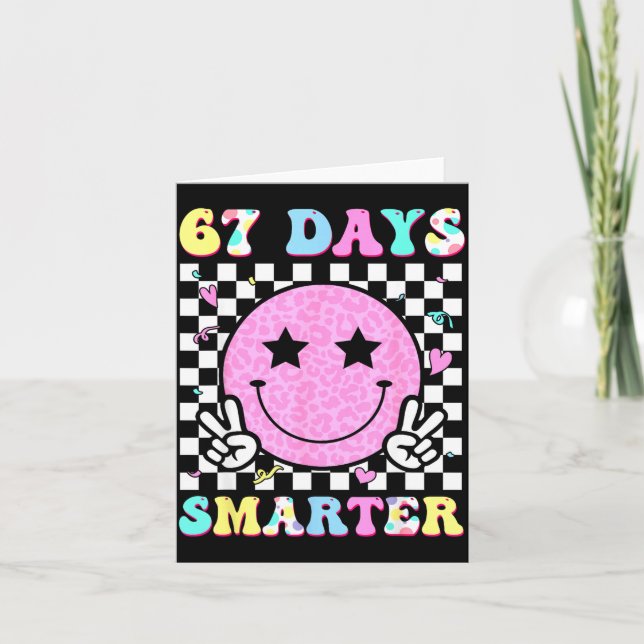 67th Days Smarter Smile Face 67 Days School Teache Card (Front)
