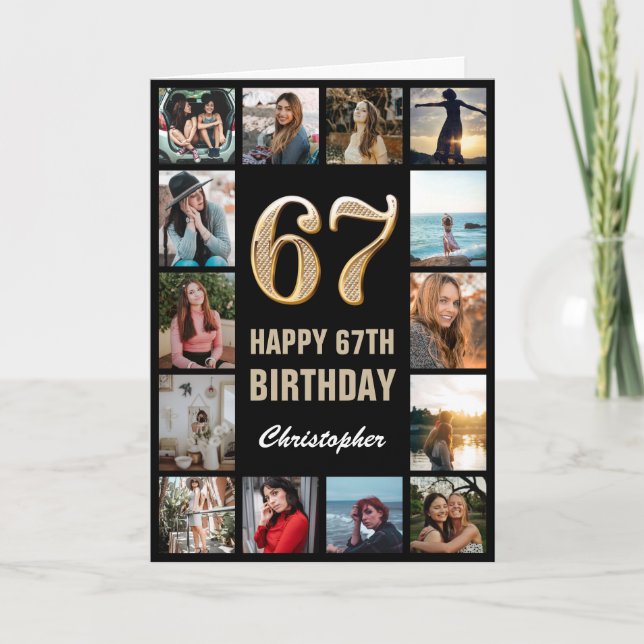 67th Happy Birthday Black and Gold Photo Collage Card (Front)