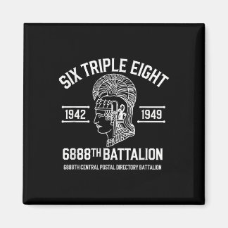 6888th Central Postal Directory Battalion 6 Triple Magnet