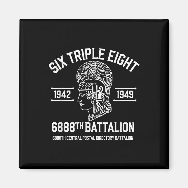 6888th Central Postal Directory Battalion 6 Triple Magnet (Front)