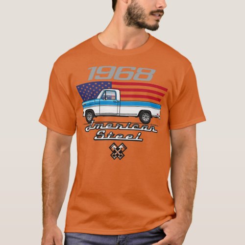 68 American Steel1 T_Shirt