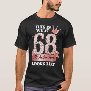 68 & Fabulous I Black Peach Party Group Candid Pho T-Shirt