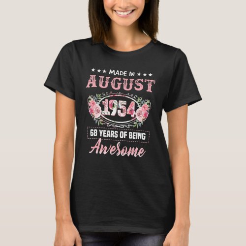 68 Year Old Made In August 1954 68th Birthday T_Shirt