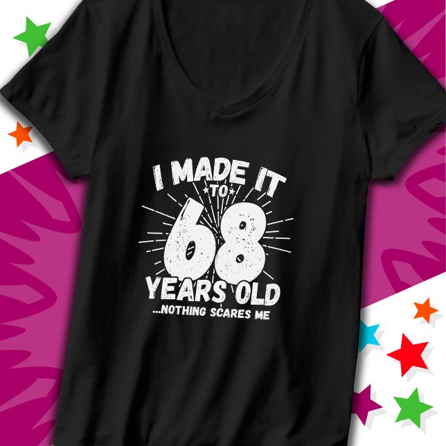 68 Year Old Sarcastic Meme Funny 68th Birthday T-Shirt (Creator Uploaded)