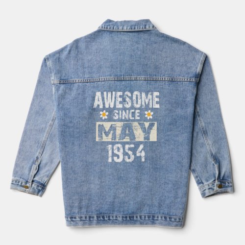 68 Years Old Awesome Since May 1954 68th Birthday  Denim Jacket