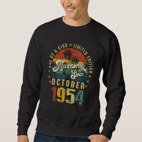 68 Years Old Awesome Since October 1954 68th Birth Sweatshirt