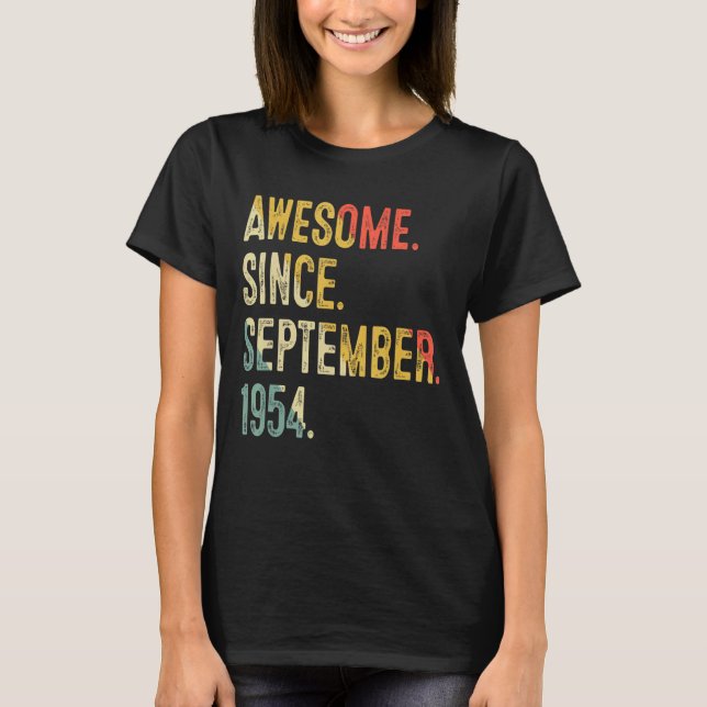 68 Years Old Awesome Since September 1954 68th Bir T-Shirt (Front)