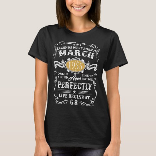 68 Years Old Vintage Legends Born March 1955 68th  T_Shirt