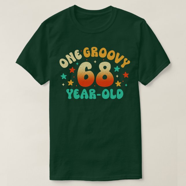 68th birthday 2 T-Shirt (Design Front)